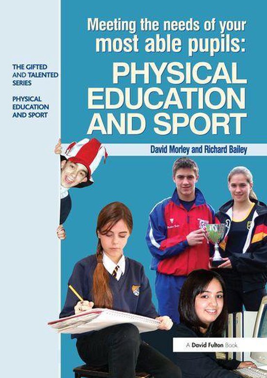 Meeting the Needs of Your Most Able Pupils in Physical Educa ... - cover