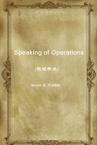 Speaking of Operations(说起手术)
