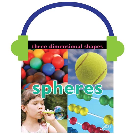Three Dimensional Shapes: Spheres - cover