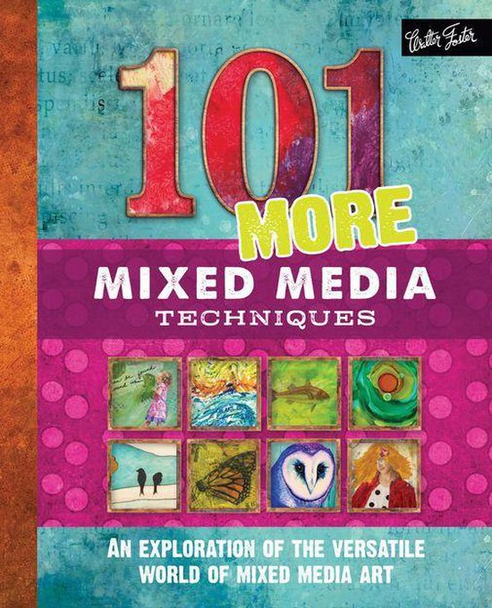 101 More Mixed Media Techniques - cover