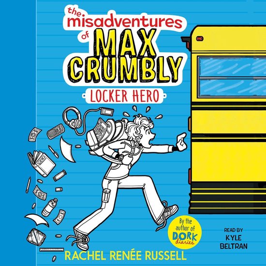 The Misadventures of Max Crumbly-The Misadventures of Max Cr ... - cover
