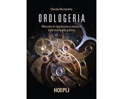 Orologeria (ebook), Davide Munaretto, 9788820398668, Boeken