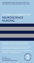 Oxford Handbooks in Nursing - Oxford Handbook of Neuroscience Nursing