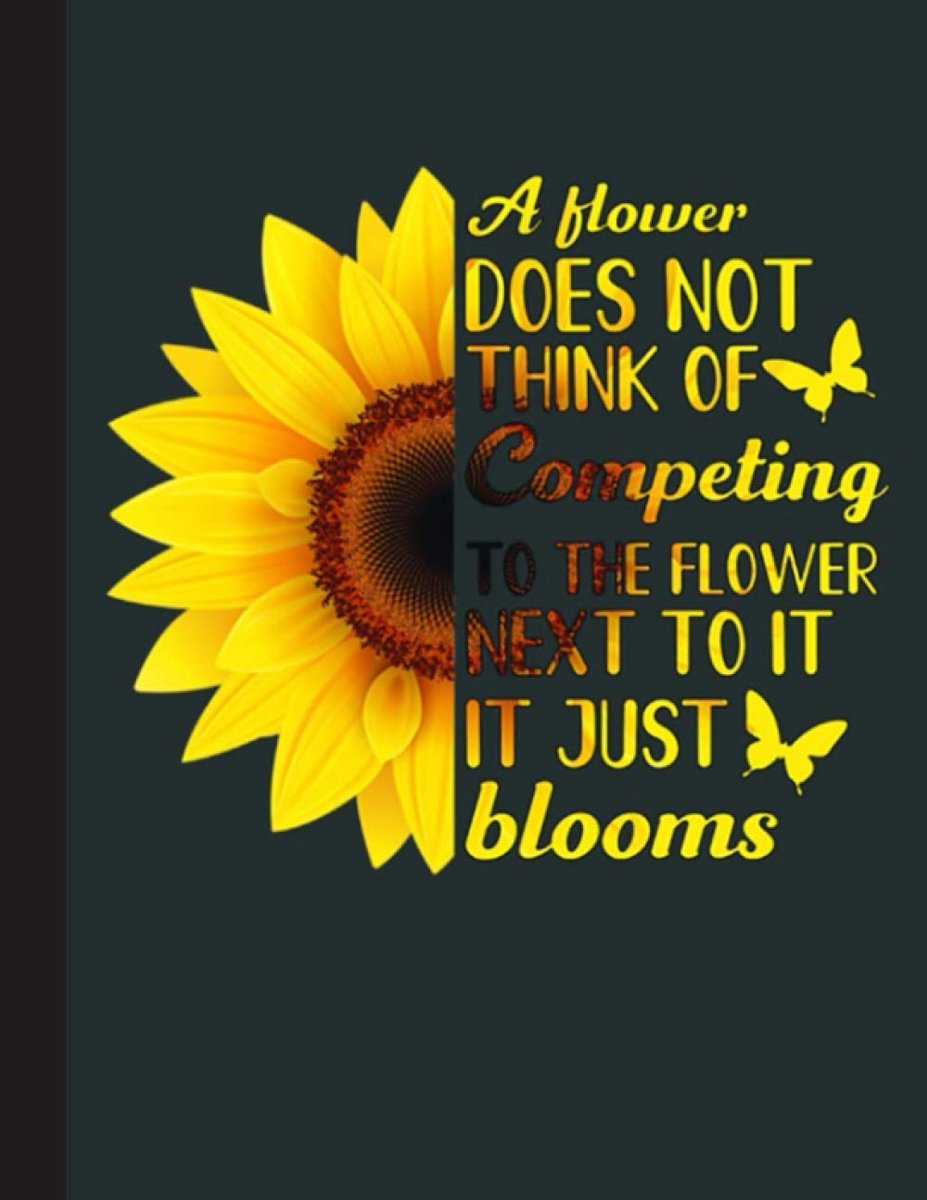 A Flower Does Not Think Of Competing To The Flower Notebook: Sunflower Back to School Composition Book for Teachers - ShopVlot