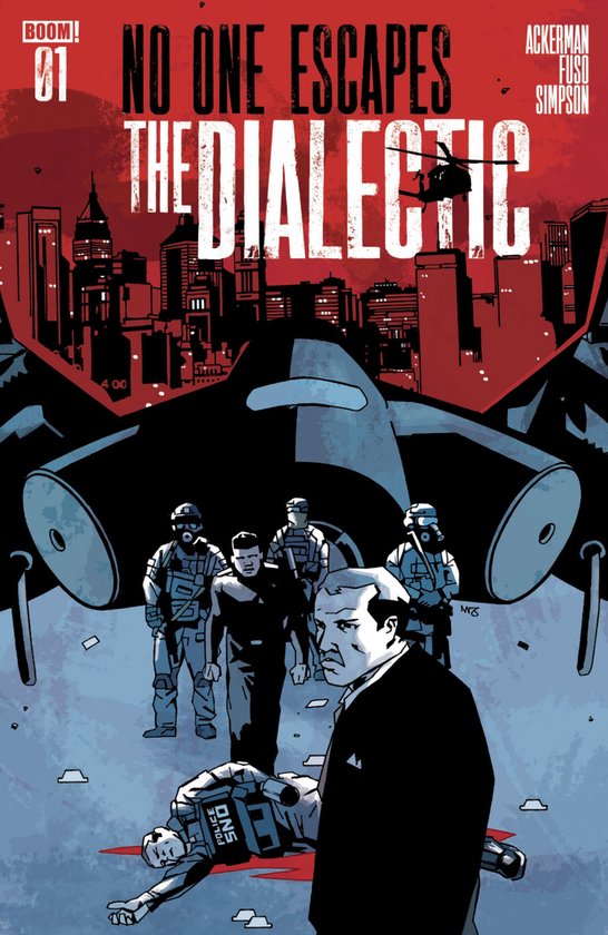 No One Escapes the Dialectic - No One Escapes the Dialectic #1