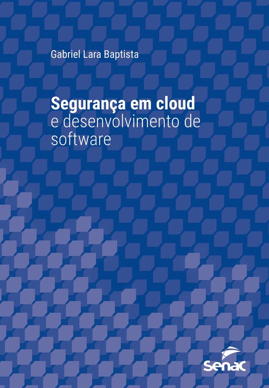 Série Universitária - Segurança em cloud e desenvolviment ... - cover