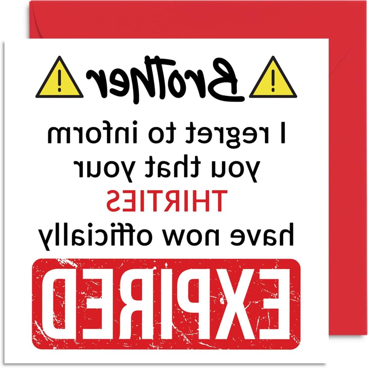 Verjaardagskaart Broer - Wenskaart Humor - Verjaardag Vieren - Grappig Ontwerp Verlopen - 145mm x 145mm - Multi