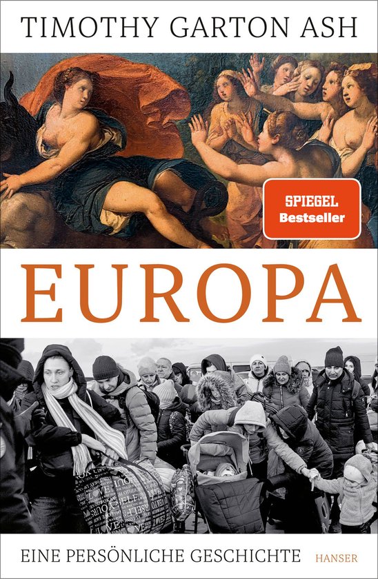 Couverture de livre avec le titre 'EUROPA' par Timothy Garton Ash. En haut une peinture, en bas une photo de réfugiés.
