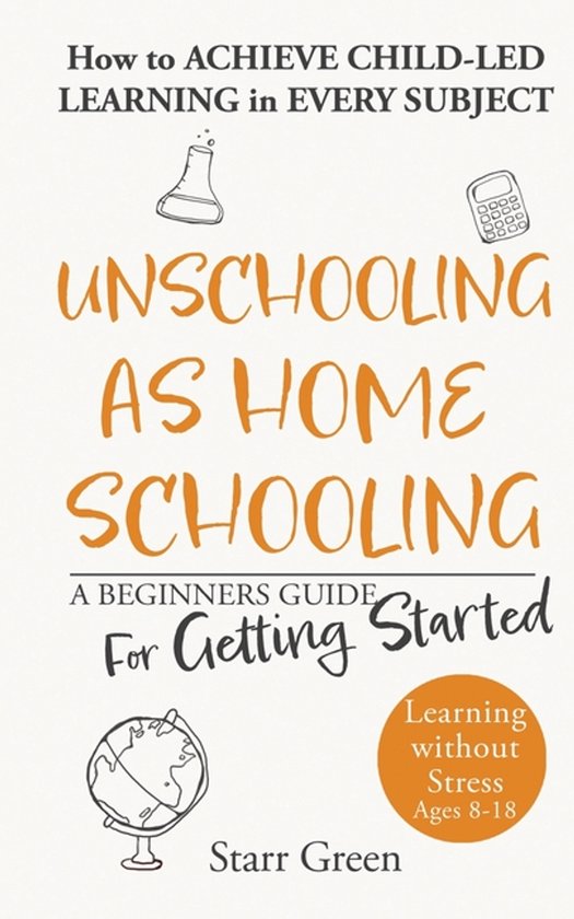 Better Future- Unschooling as Homeschooling - cover