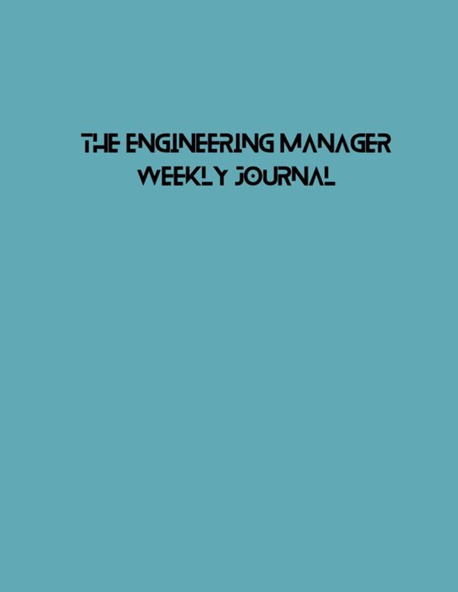 SnelShoppen - The Engineering Manager Weekly Journal - Extra Large, Strategisch Plannen, Organiseren, Notities, Hoogwaardige Kwaliteit, Perfect voor E