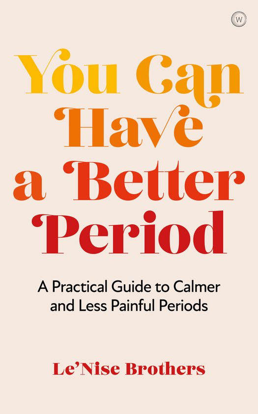 You Can Have a Better Period - cover