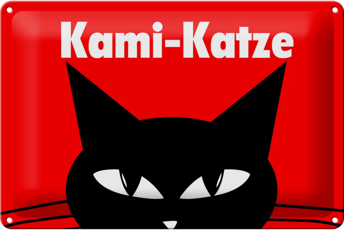 Blechschild Spruch 30x20cm Kami - Katze