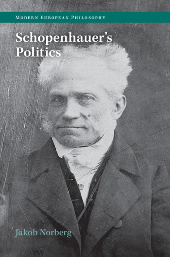 Modern European Philosophy- Schopenhauer's Politics - cover