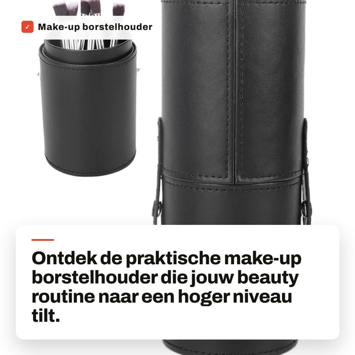 Dailygoods - Make-up borstelhouder - Organizer - Grote capaciteit - Ronde cosmetische houder - Draagbaar en handig - Voor make-up borstels