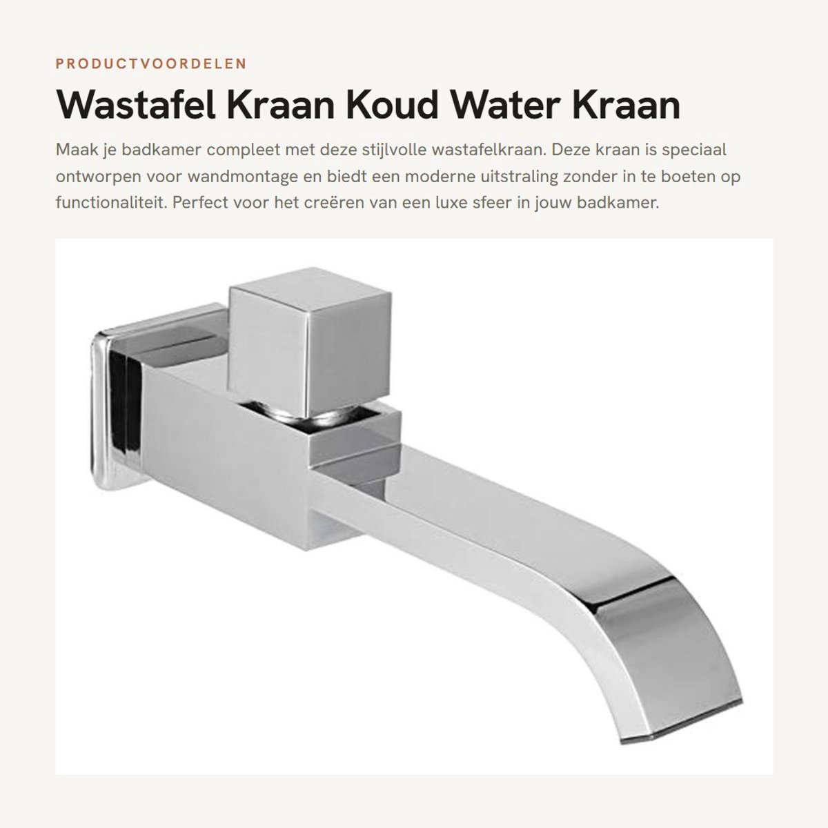 Dailygoods- Wastafelkraan Koud Water - Wandmontage - Massief Messing - Badkamer Accessoire - Hoogwaardige Kwaliteit - Betaalbare Prijs - Waterkraan