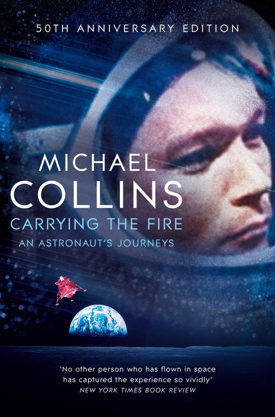 Carrying the Fire An Astronaut's Journeys - cover