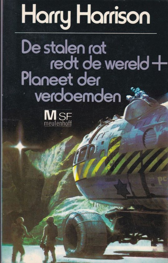 Stalen Rat Redt De Wereld en Planeet Der Verdoemden