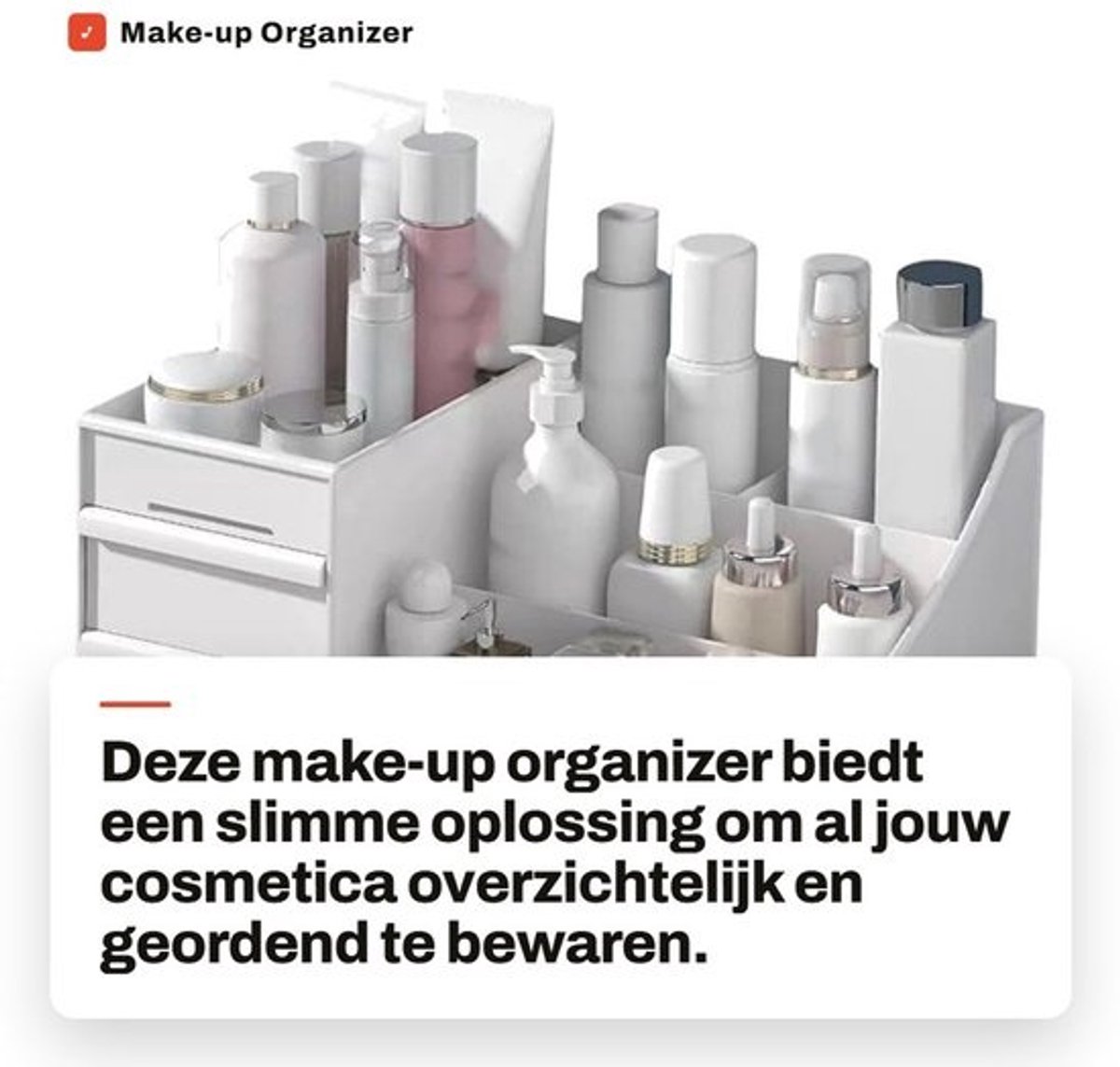 Dailygoods - Make-up Organizer met Laden voor Cosmeticaopslag