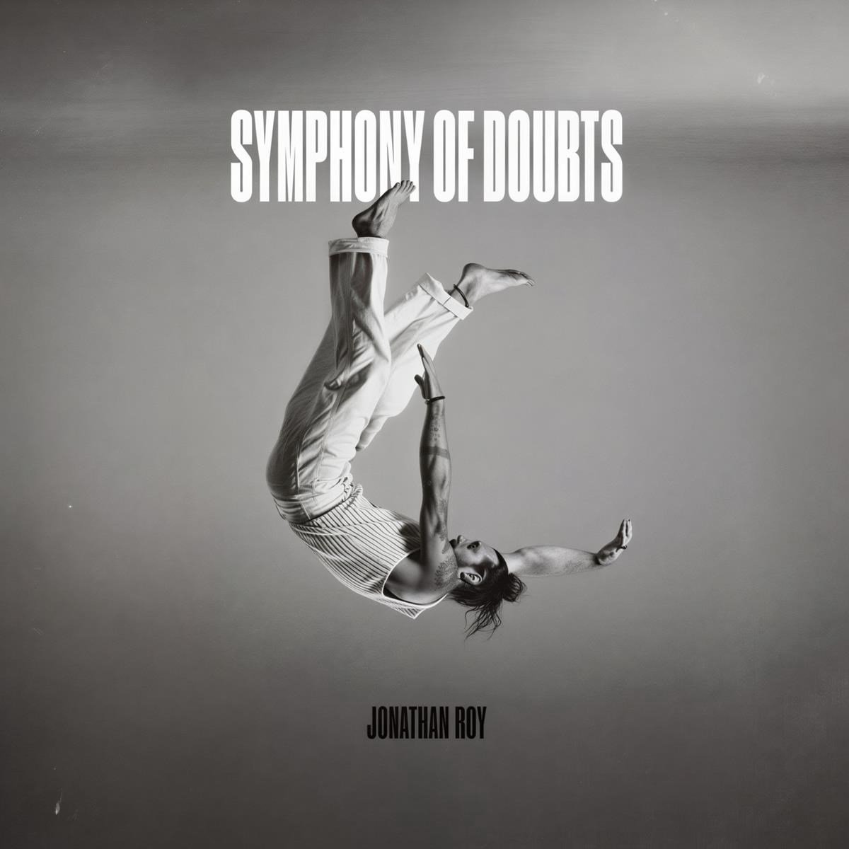 Jonathan Roy - Symphony Of Doubts