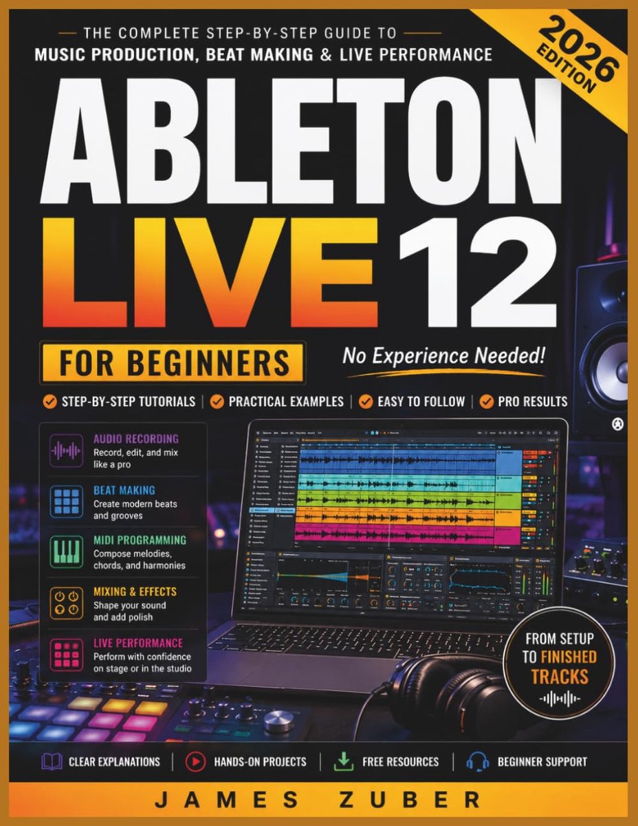 ABLETON LIVE 12 FOR BEGINNERS: Master Music Production, Beat Making, Audio Recording, MIDI Programming, Mixing - ShopVlot