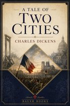 Timeless Classics Collection 23 - A Tale of Two Cities (Illustrated)