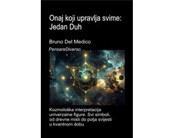 HRV - PensareDiverso 958 - Onaj koji upravlja svime: Jedan Duh.
