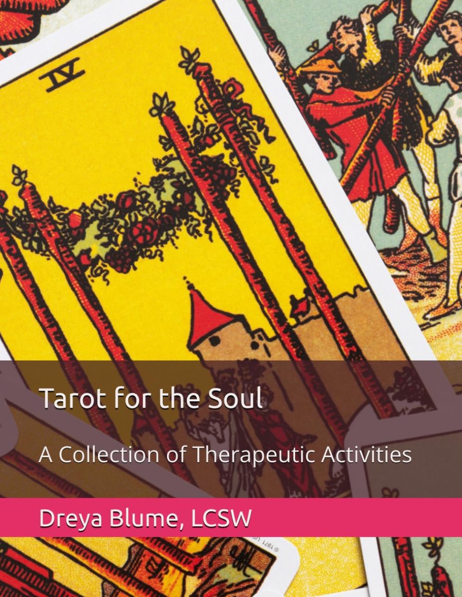 Tarot Soul: A Collection of Therapeutic Activities