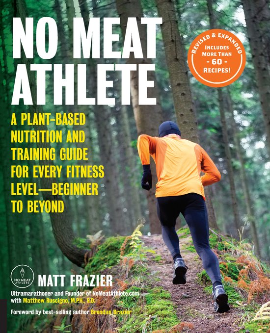 No Meat Athlete, Revised and Expanded - cover