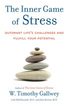 Boek: The Inner Game of Stress. Omslag met gestapelde stenen en de tekst 'Outsmart Life's Challenges and Fulfill Your Potential'.