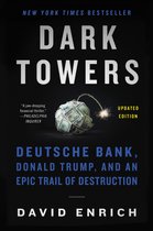 Boek "Dark Towers" met op de kaft een bom gemaakt van bankbiljetten. "Deutsche Bank, Donald Trump, en een epische spoor van vernietiging".