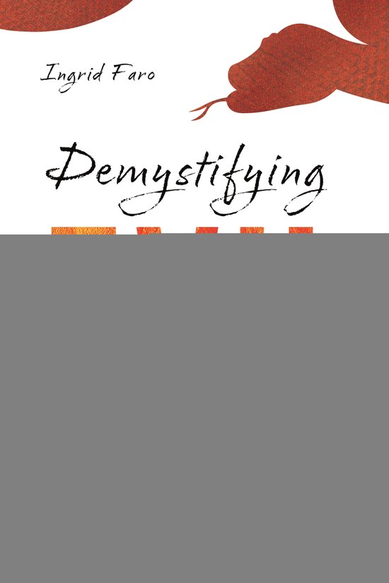 Livre 'Demystifying Evil' avec une image de la tête d'un serpent rouge en haut et le texte 'Ingrid Faro Demystifying'.
