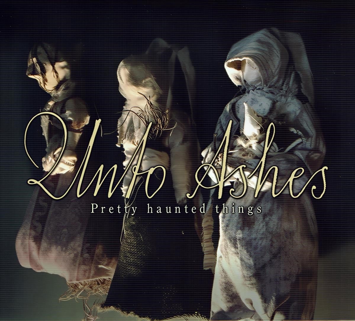 Unto Ashes - Pretty Haunted Things (CD) (Limited Edition)
