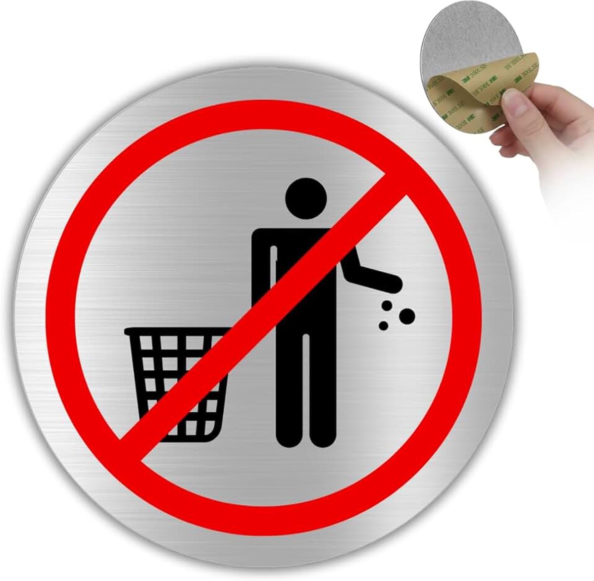 Nicht aus dem Mülleimer ziehen - Diameter 100 mm - Aluminium - Schild Verwenden Sie den Mülleimer - Schild Abfall hier - Hinweis Halten Sie den Ort sauber - Dikte 0,8 mm - (nicht