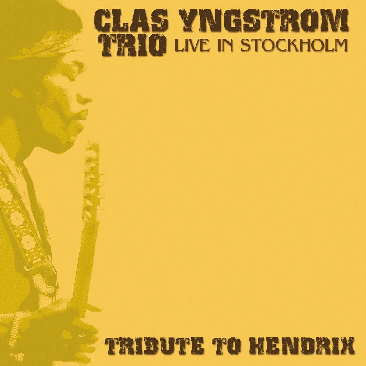 Clas Yngstrom Trio - Tribute To Hendrix (CD)