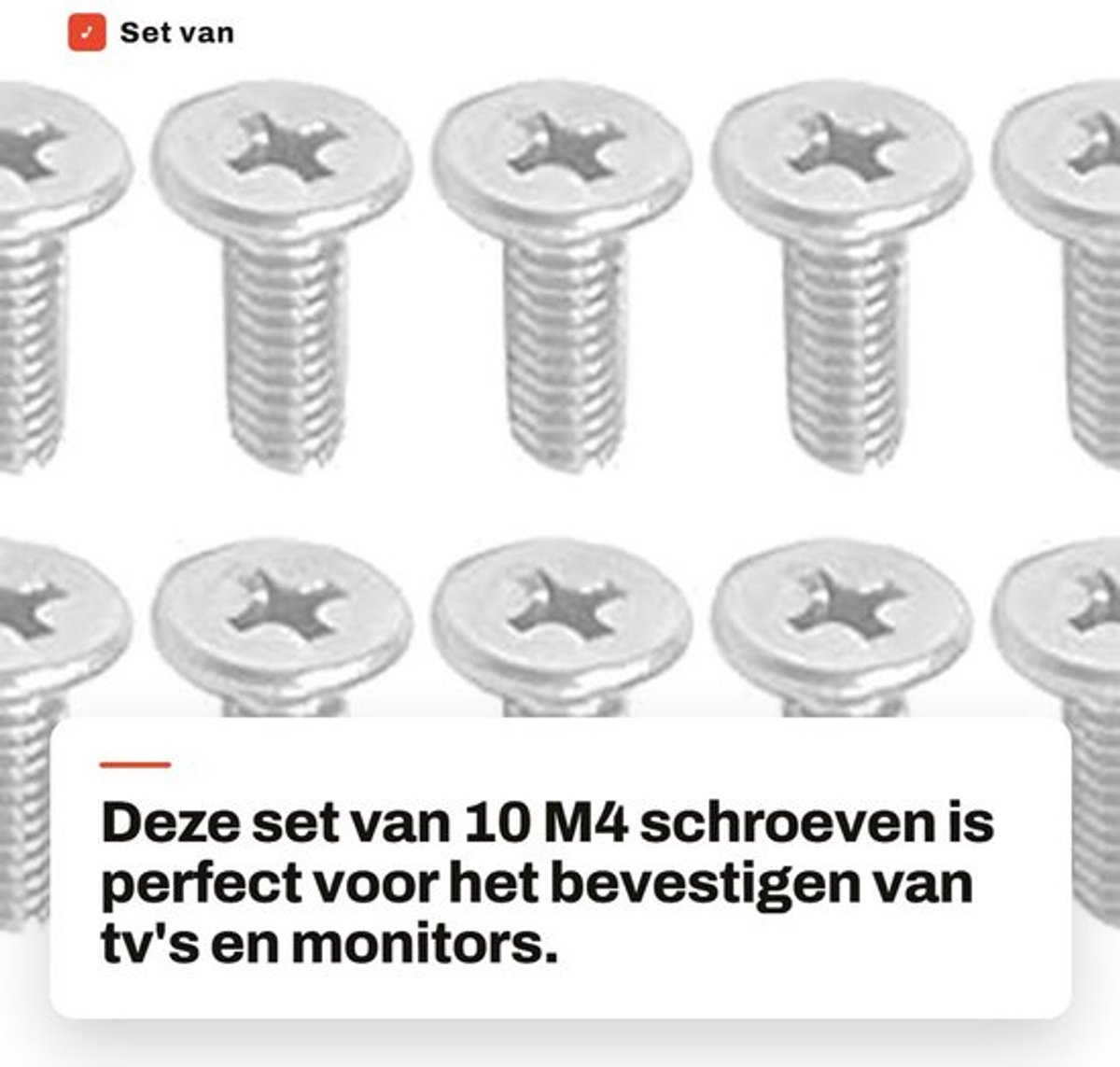 Set van 10 M4 Schroeven voor TV en Monitor Mounting