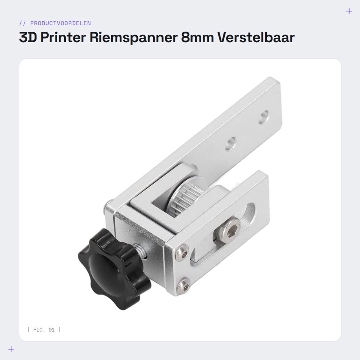 Dailygoods- Riemspanner Verstelbaar - Eenvoudige Installatie - Geschikt voor Ender 3/CR10 - Lange Levensduur - Roestbestendig - Aluminiumlegering - 3D Printer Accessoire