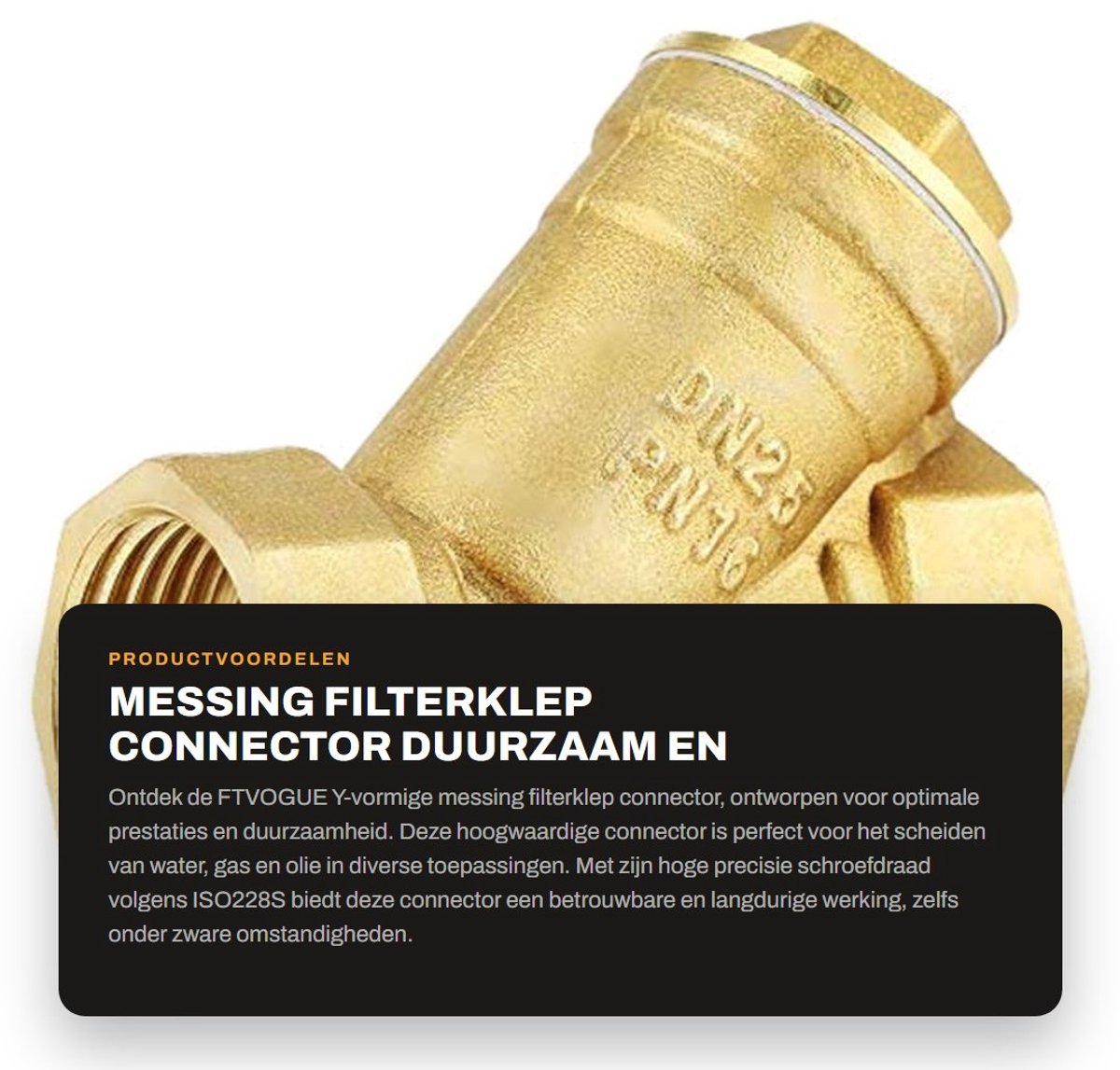 Dailygoods- Filter Y-vormig - Messing Zeefklep - Hoge Hardheid - Duurzaam - Vochtbestendig - Geschikt voor Water/Olie/Gas - Filterkraan
