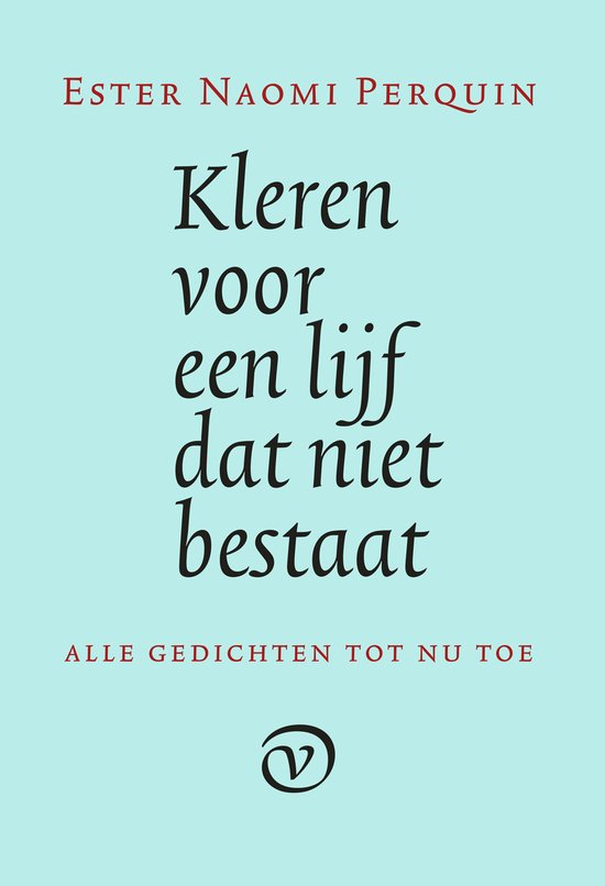 Boek kaft met titel Kleren voor een lijf dat niet bestaat in zwarte letters, van Ester Naomi Perquin.