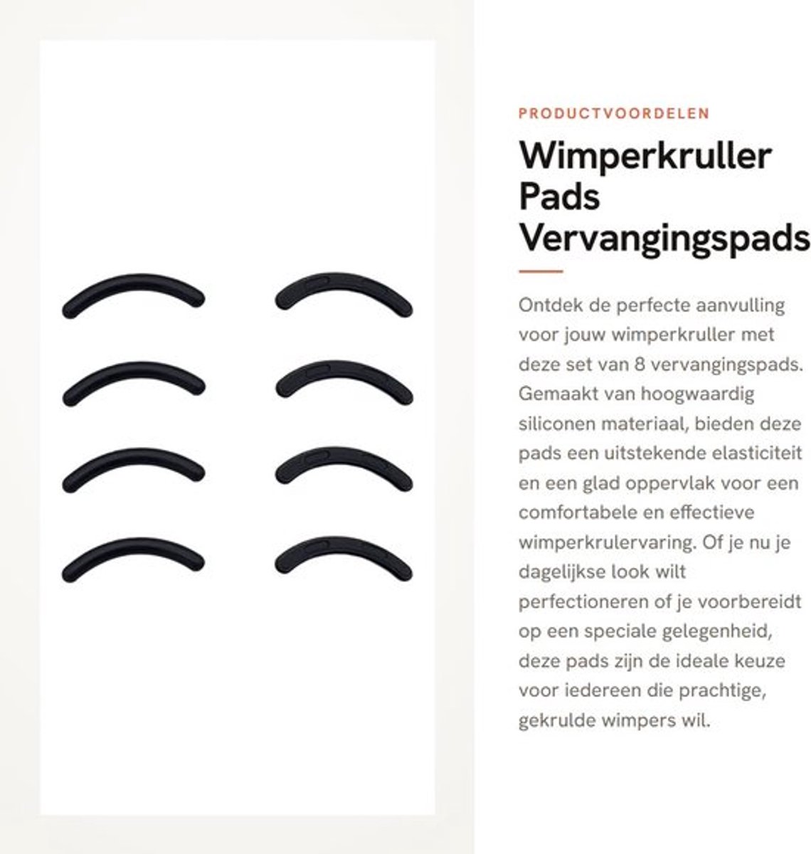 Wimperkruller Vervangende Pads - 8 Stuks - Siliconen - Hoogwaardige Kwaliteit - Flexibel - Intieme Verzorging Wimpers - Wimperpads