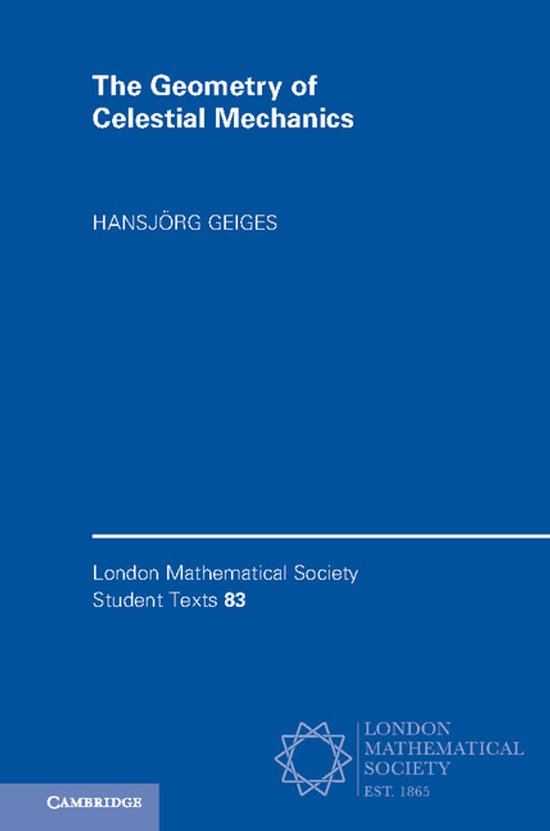 Geometry Of Celestial Mechanics - cover