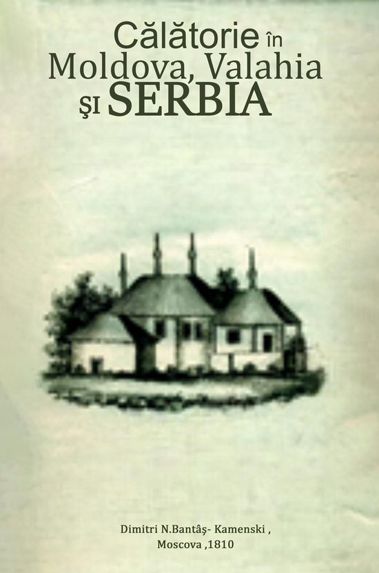 Călătorie în Moldova, Valahia şi Serbia - cover