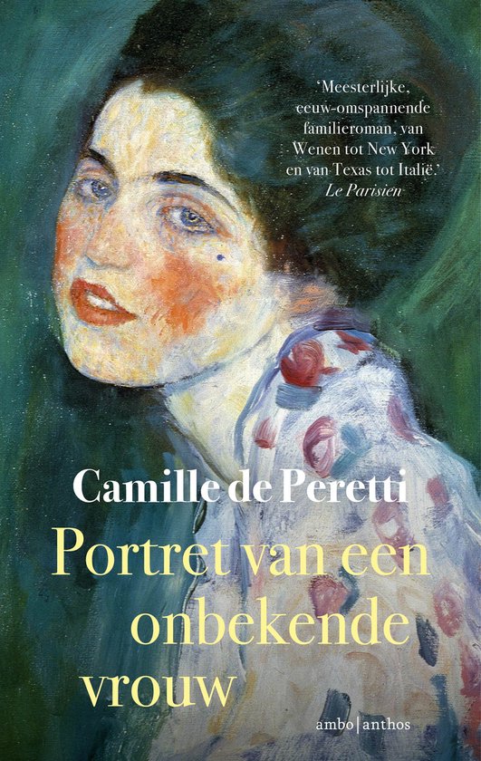 Boekcover 'Portret van een onbekende vrouw' met een schilderij van een vrouw met donker haar en een bloemenblouse. Tekst: 'Camille de Peretti Portret van een onbekende vrouw'.