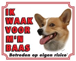 Welsh Corgi Waakbord - Ik waak voor mijn baas