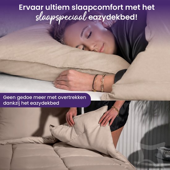 Een vrouw slaapt op een bed met een beige dekbed. Een ander shot toont een vrouw met het beige dekbed. Tekst: 'Ervaar ultiem slaapcomfort met het slaapspeciaal eazydekbed! Geen gedoe meer met overtrekken dankzij het eazydekbed'.