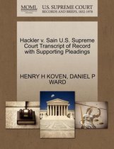 Hackler V. Sain U.S. Supreme Court Transcript of Record with Supporting Pleadings