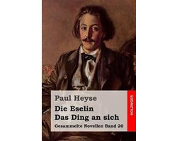 Die Eselin / Das Ding an sich