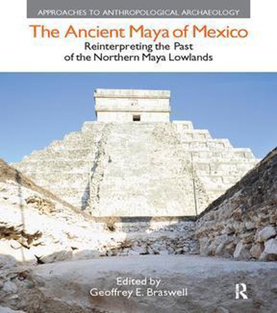 The Ancient Maya of Mexico - cover