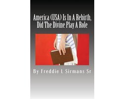 America (USA) Is In A Rebirth, Did The Divine Play A Role
