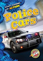 Mighty Machines in Action - Police Cars