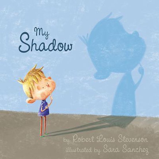 Bol Com My Shadow Robert Louis Stevenson 9781634501781 Boeken